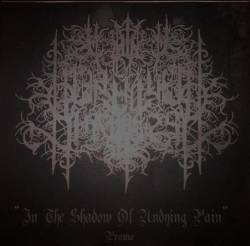 Cult Of Unholy Shadows : In the Shadow of Undying Pain
